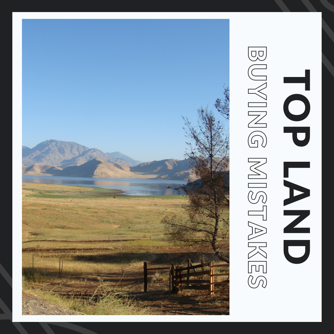 How to Avoid the Top Land Buying Mistakes